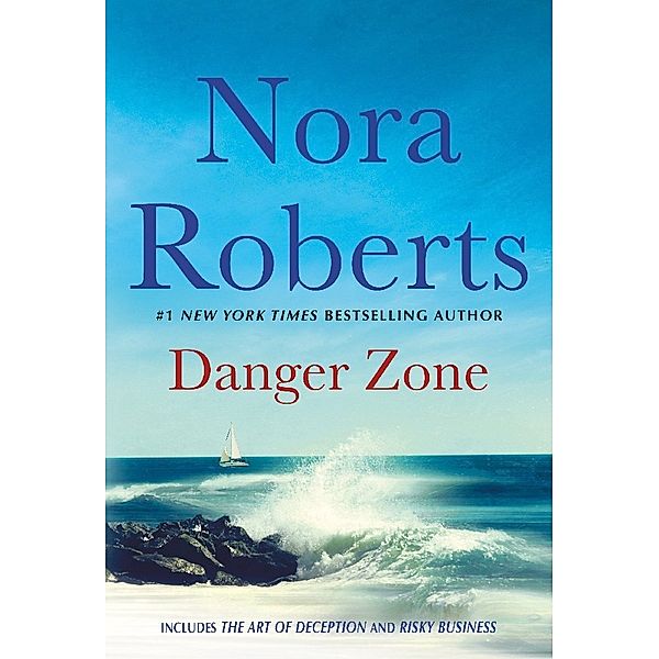 Danger Zone, Nora Roberts