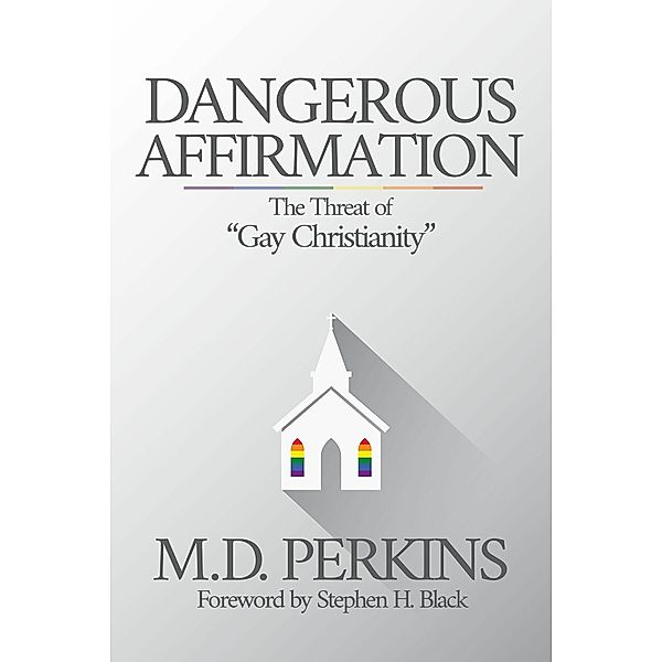 Dangerous Affirmation, M. D. Perkins