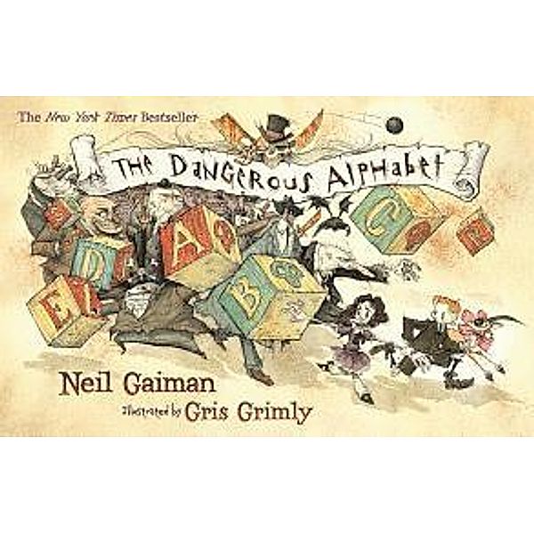 Dangerous Alphabet, The, Neil Gaiman