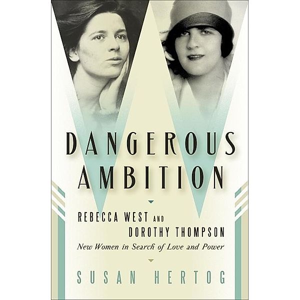 Dangerous Ambition, Susan Hertog