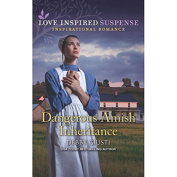 Dangerous Amish Inheritance (Mills & Boon Love Inspired Suspense) / Mills & Boon Love Inspired Suspense, Debby Giusti