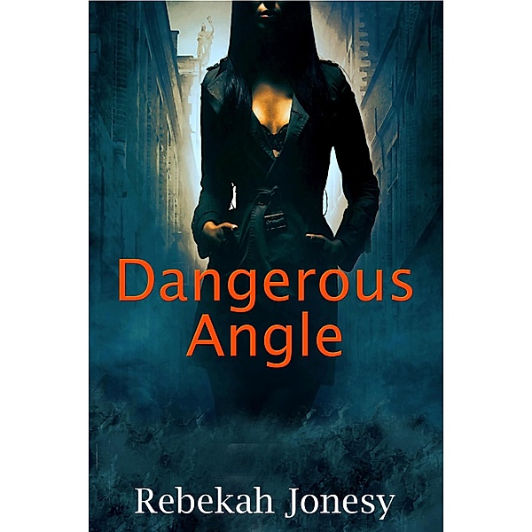Dangerous Angle, Rebekah Jonesy