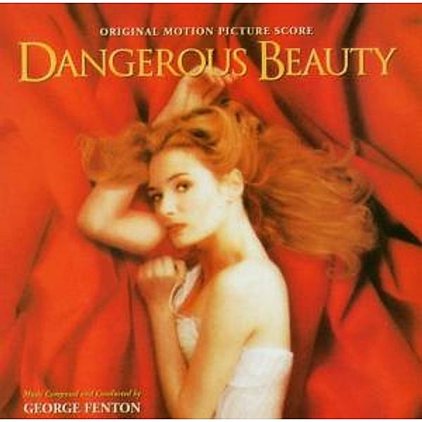 Dangerous Beauty, Ost, George (composer) Fenton