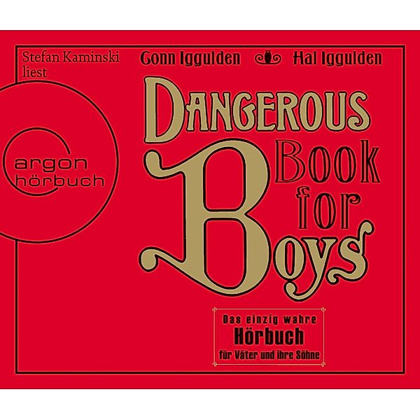 Dangerous Book for Boys, deutsche Ausgabe, 4 Audio-CDs, Conn Iggulden, Hal Iggulden