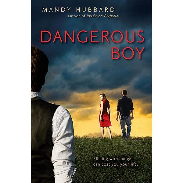 Dangerous Boy, Mandy Hubbard