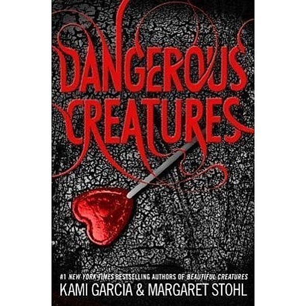 Dangerous Creatures, Kami Garcia, Margaret Stohl