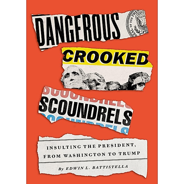 Dangerous Crooked Scoundrels, Edwin L. Battistella