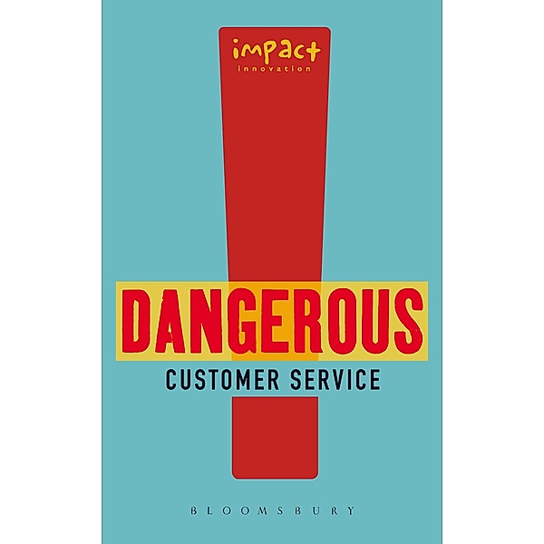 Dangerous Customer Service, Impact Innovation