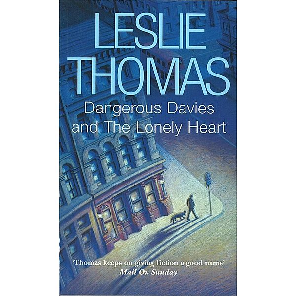 Dangerous Davies and The Lonely Heart, Leslie Thomas