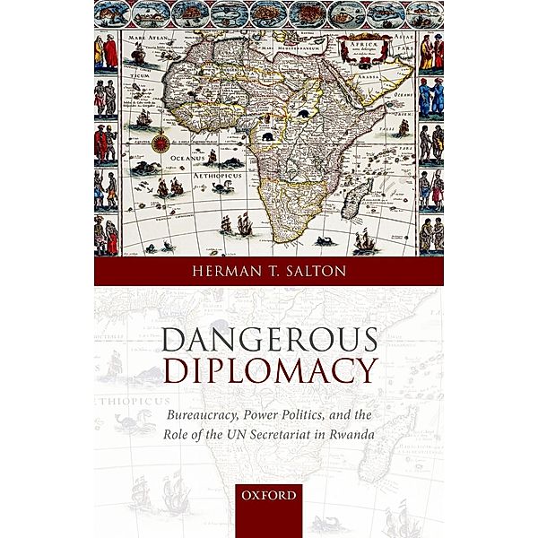 Dangerous Diplomacy, Herman T. Salton