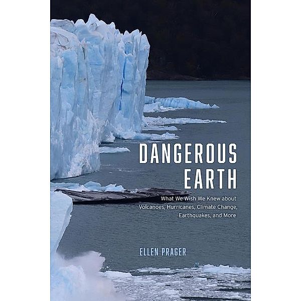 Dangerous Earth, Ellen Prager