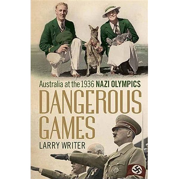 Dangerous Games, Larry Writer
