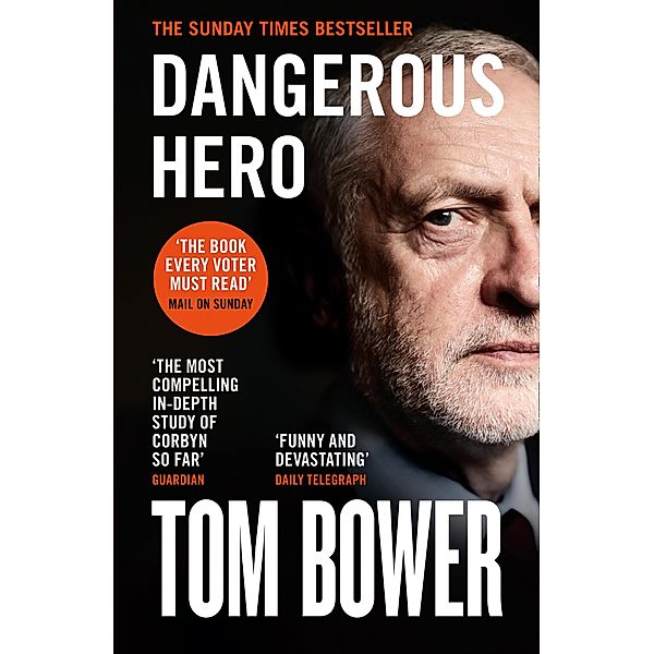 Dangerous Hero, Tom Bower