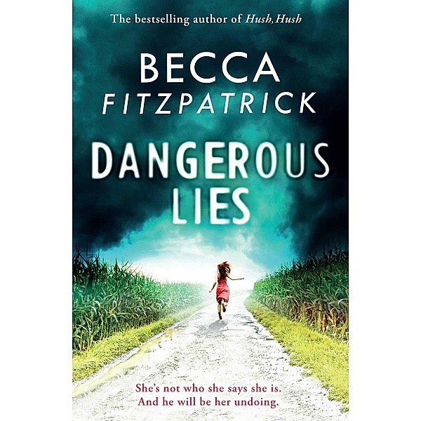 Dangerous Lies, Becca Fitzpatrick