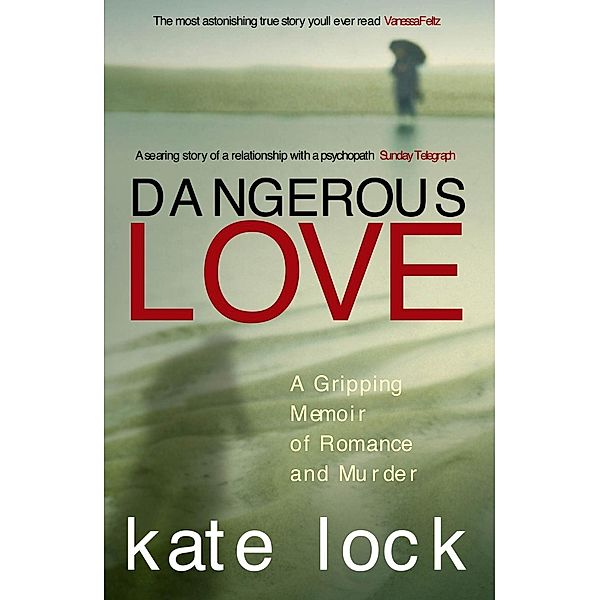 Dangerous Love, Kate Lock