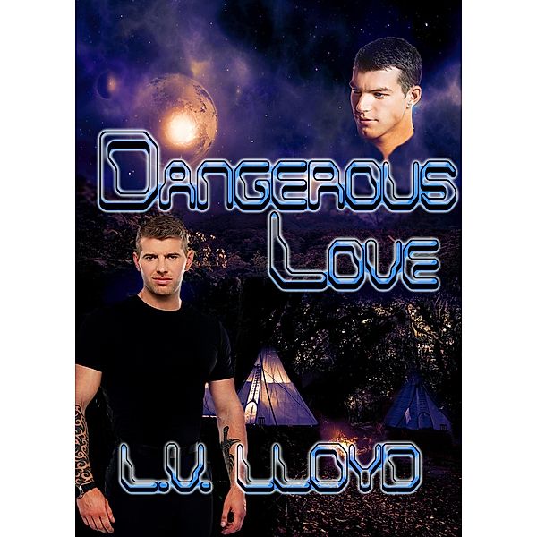 Dangerous Love, L. V. Lloyd