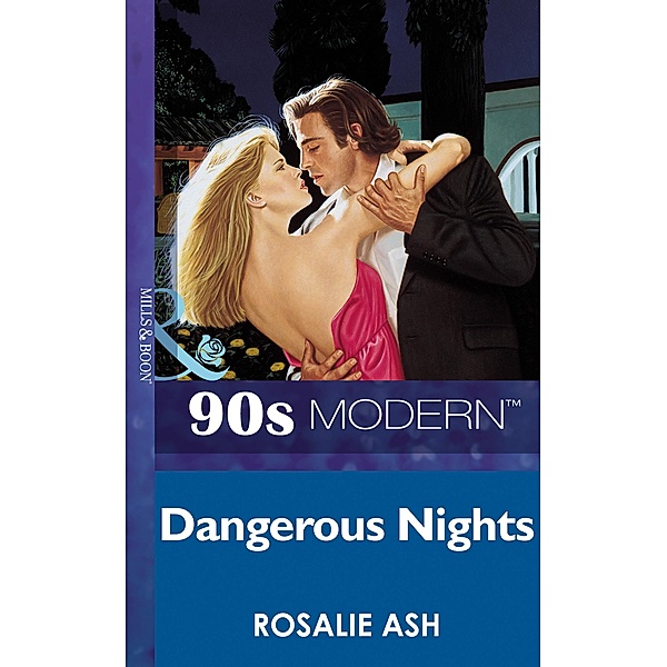 Dangerous Nights, Rosalie Ash