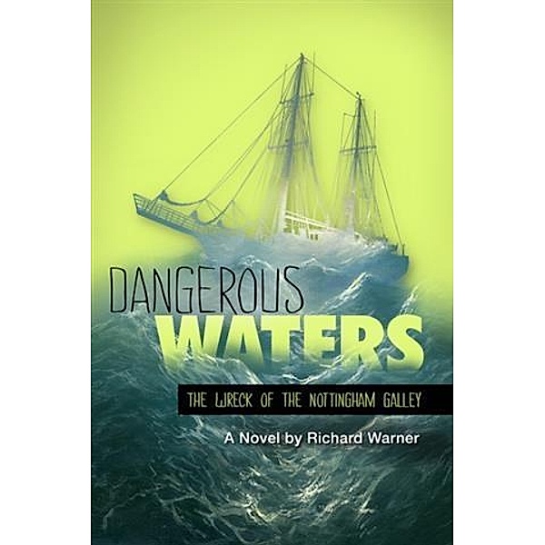 Dangerous Waters, Richard Warner