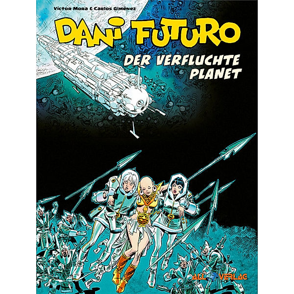 Dani Futuro 4, Victor Mora, Carlos Gimenez