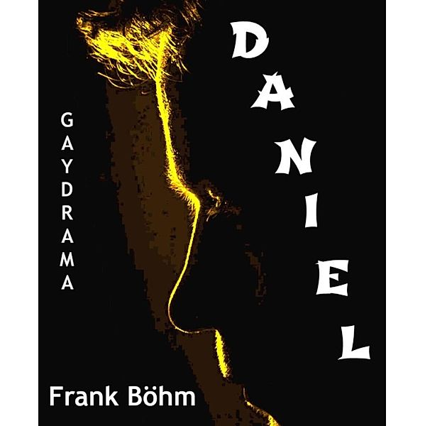 Daniel, Frank Böhm