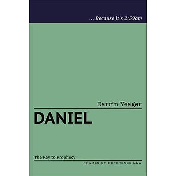 Daniel, Darrin Yeager