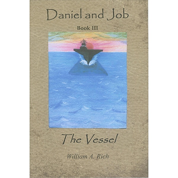 Daniel and Job, Book III, William Rich