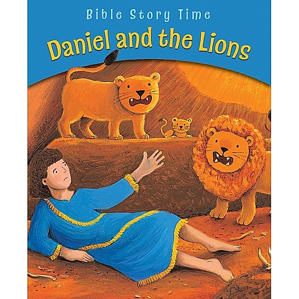 Daniel and the Lions / Lion Children's Bks, Sophie Piper