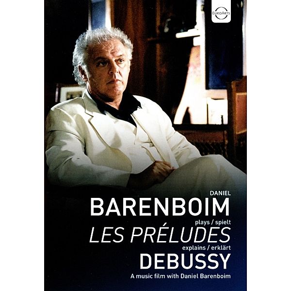 Daniel Barenboim spielt & erklärt Debussy, Daniel Barenboim