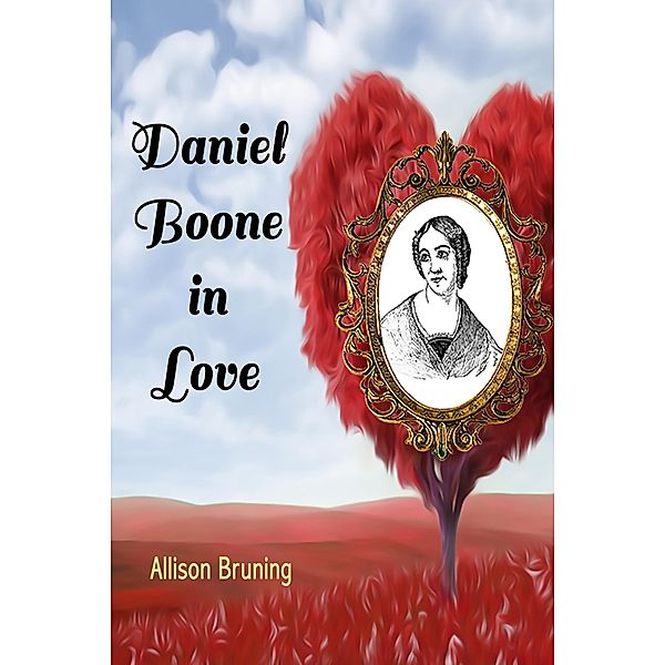 Daniel Boone in Love, Allison Bruning