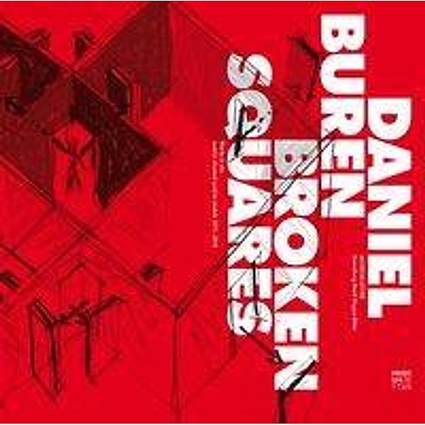 Daniel Buren, Broken Squares, Daniel Buren
