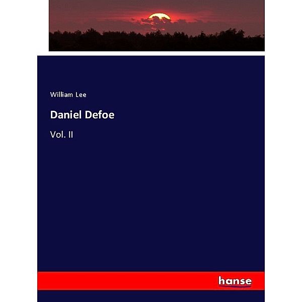 Daniel Defoe, William Lee