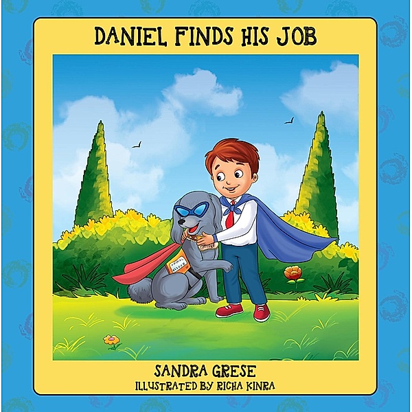 Daniel Finds His Job, Sandra Grese