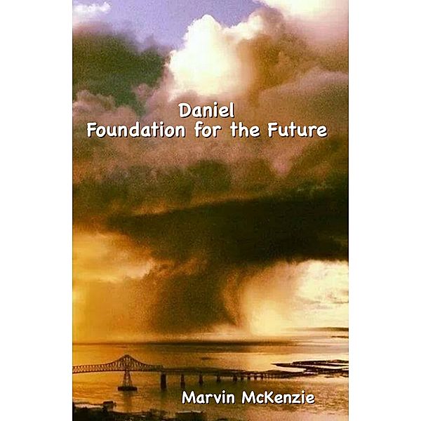 Daniel, Foundation for the Future, Marvin McKenzie