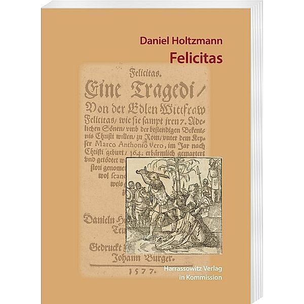 Daniel Holtzmann: Felicitas