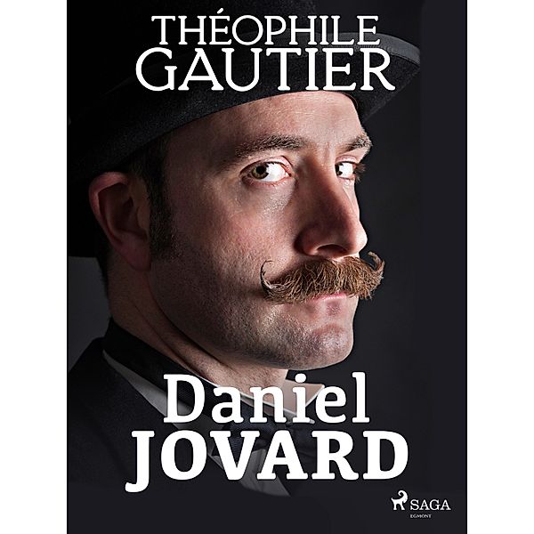 Daniel Jovard, Théophile Gautier