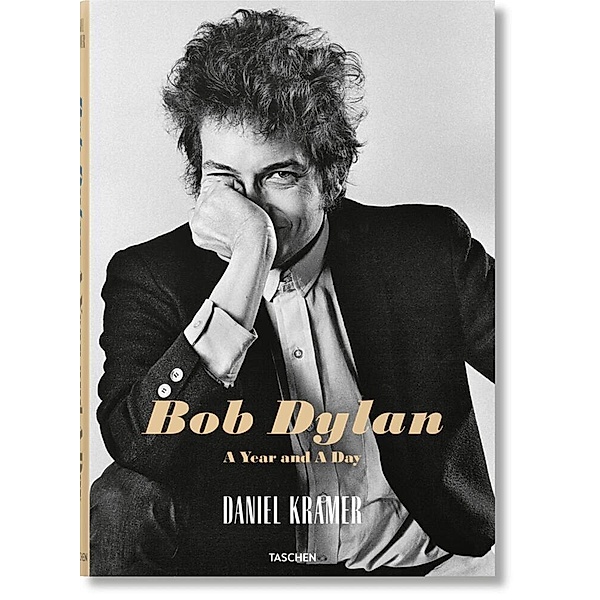 Daniel Kramer. Bob Dylan. A Year and a Day, Daniel Kramer. Bob Dylan. A Year and a Day