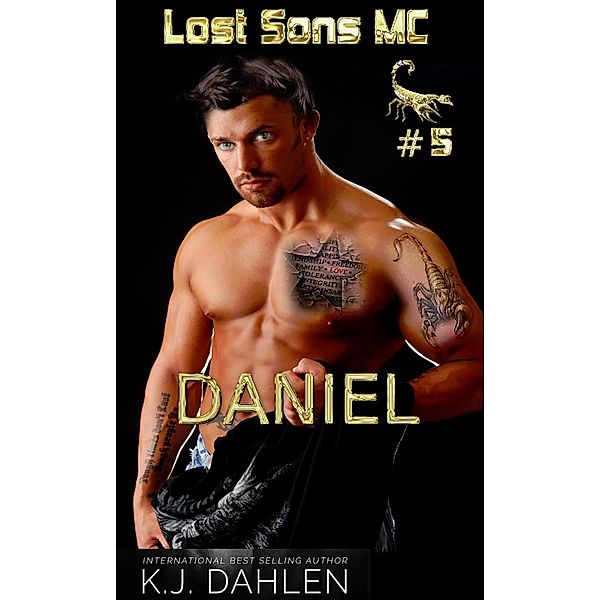 Daniel (Lost Sons MC, #6) / Lost Sons MC, Kj Dahlen