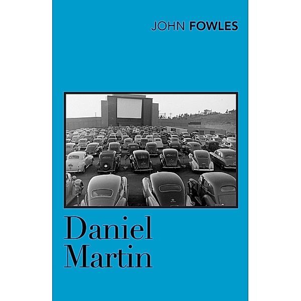 Daniel Martin, John Fowles