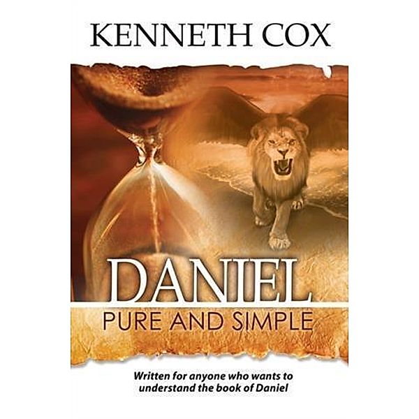 Daniel Pure and Simple, Kenneth Cox