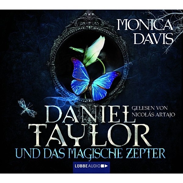 Daniel Taylor - 3 - Daniel Taylor und das magische Zepter, Monica Davis