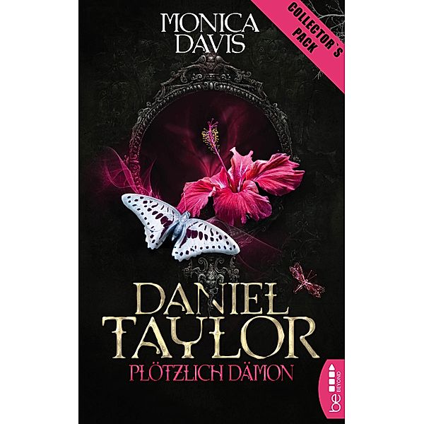 Daniel Taylor - Plötzlich Dämon / Daniel Taylor Bd.1, Monica Davis