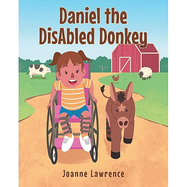 Daniel the DisAbled Donkey, Joanne Lawrence