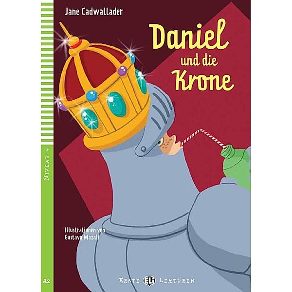 Daniel und die Krone, m. Multi-ROM mit Video, Jane Cadwallader