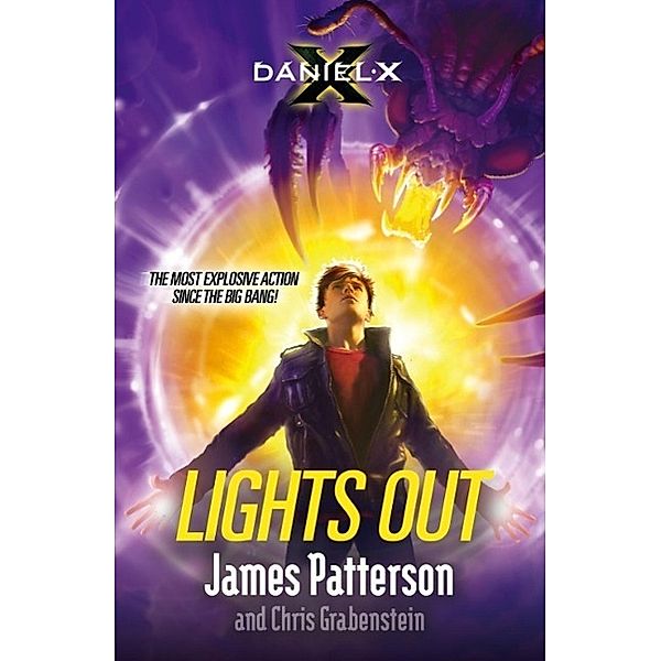 Daniel X: Lights Out, James Patterson, Chris Grabenstein