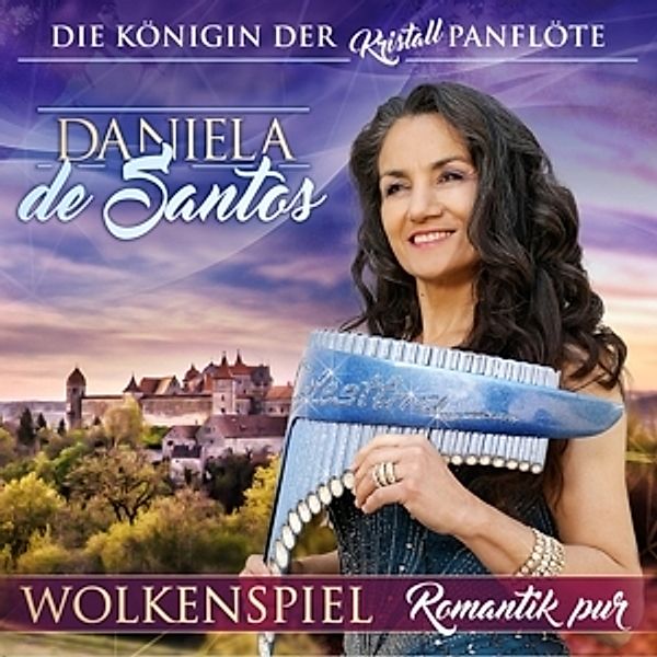 Daniela de Santos - Wolkenspiel - Romantik pur CD, Daniela De Santos
