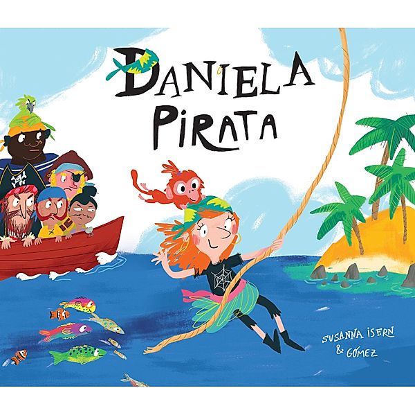 Daniela pirata / Español Egalité, Susanna Isern