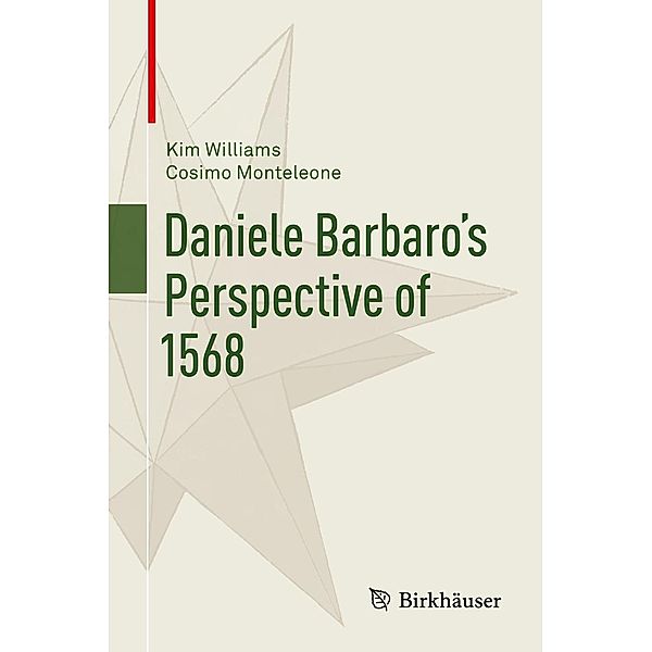 Daniele Barbaro's Perspective of 1568, Kim Williams, Cosimo Monteleone