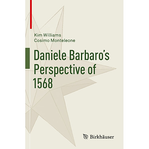 Daniele Barbaro's Perspective of 1568, Kim Williams, Cosimo Monteleone