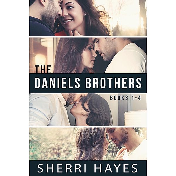 Daniels Brothers Books 1-4, Sherri Hayes