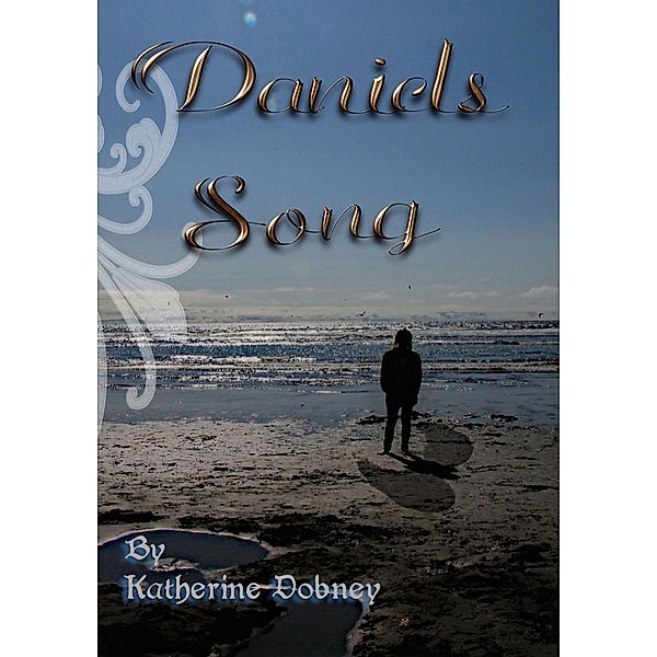 Daniels Song / eBookIt.com, Katherine Dobney